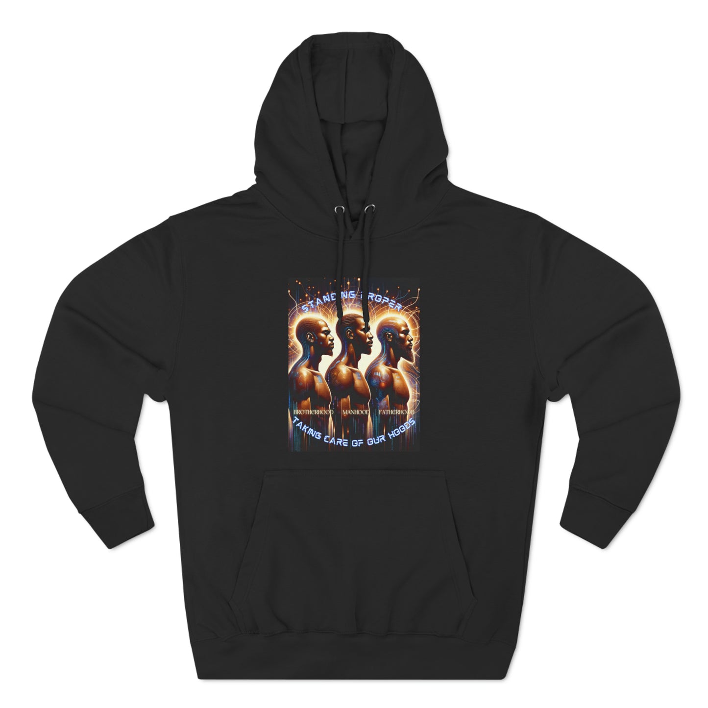 Standing Proper Masculine UnityThree-Panel Fleece Hoodie