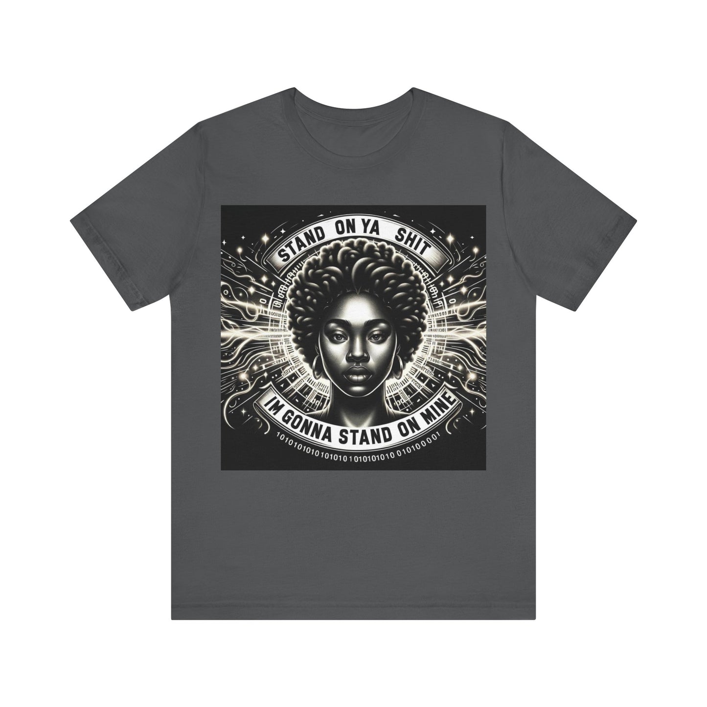 Stand on Your Shit Unisex Jersey Short Sleeve Tee