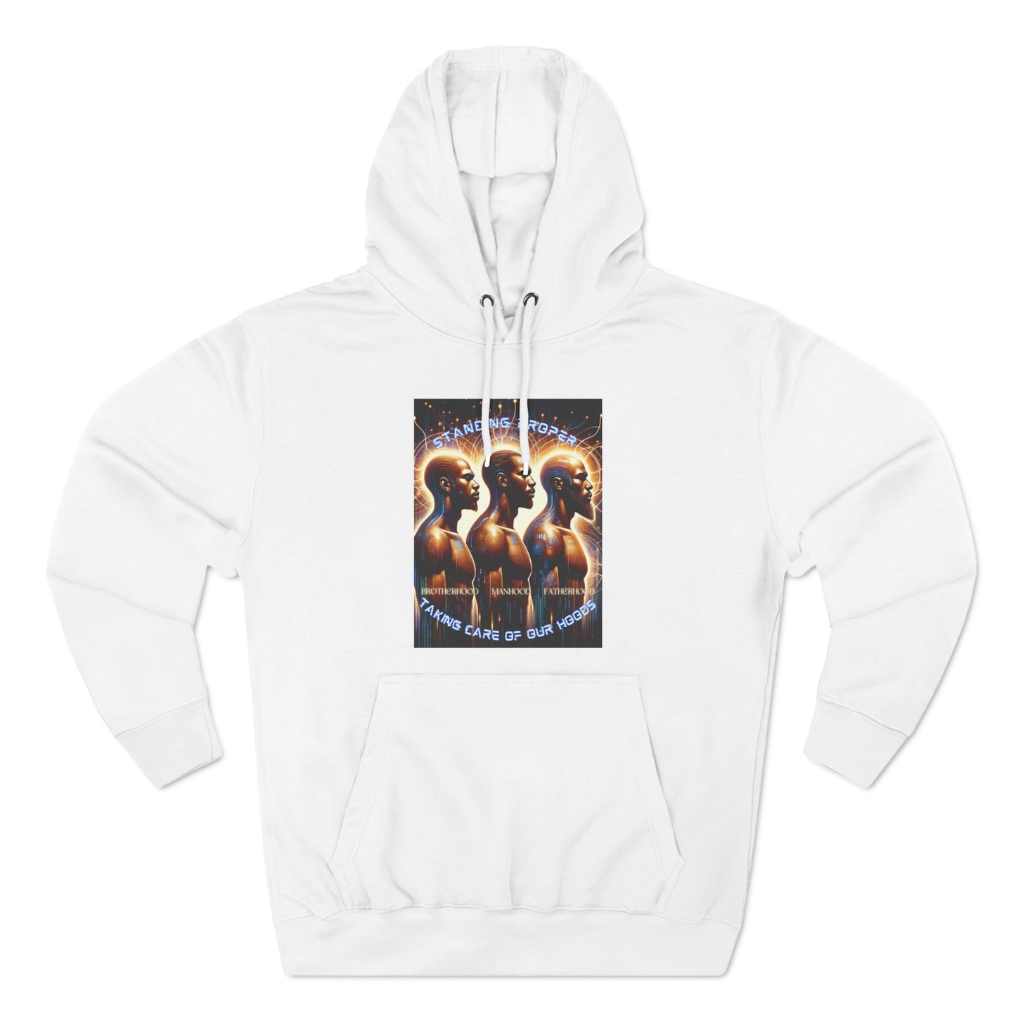 Standing Proper Masculine UnityThree-Panel Fleece Hoodie