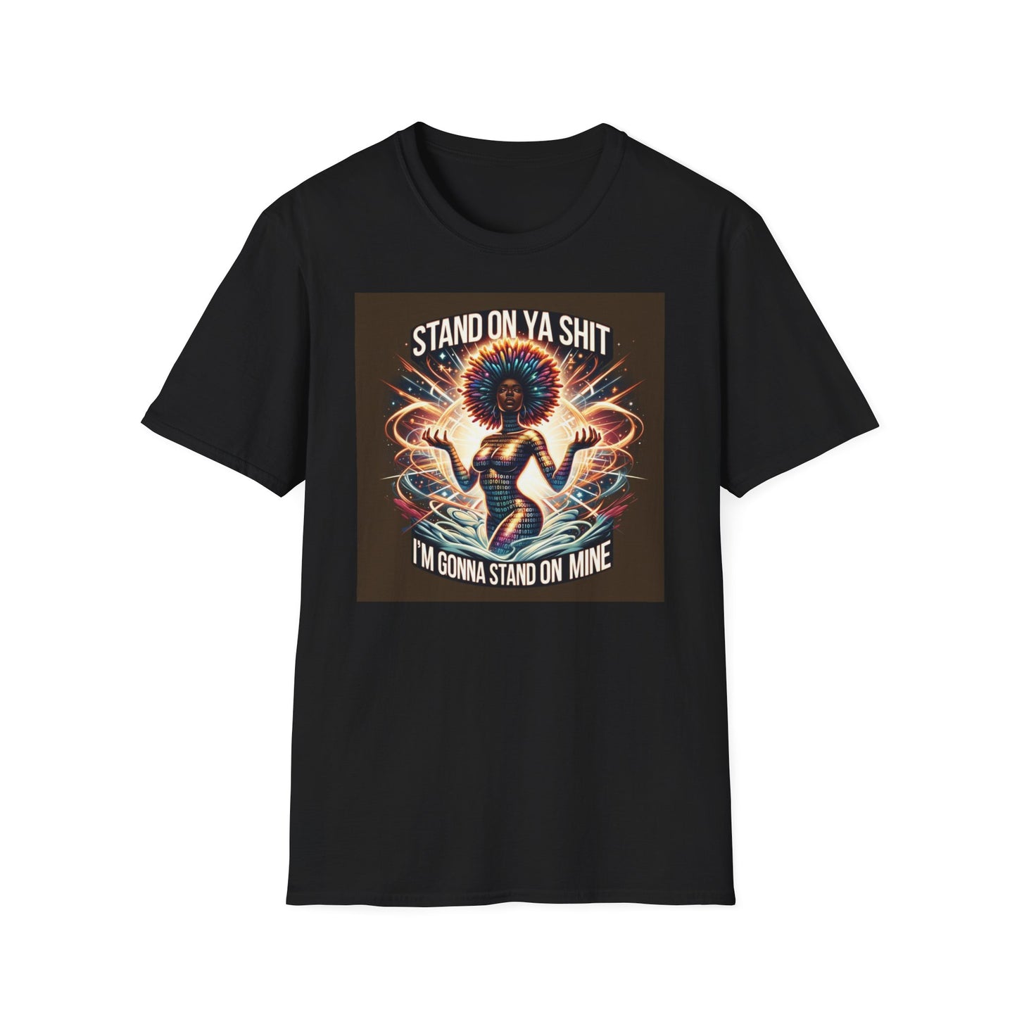 Stand on Your Shit Unisex Softstyle T-Shirt