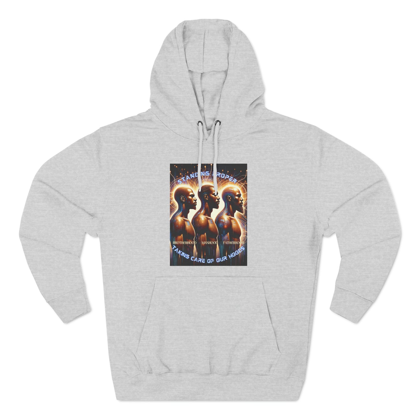 Standing Proper Masculine UnityThree-Panel Fleece Hoodie