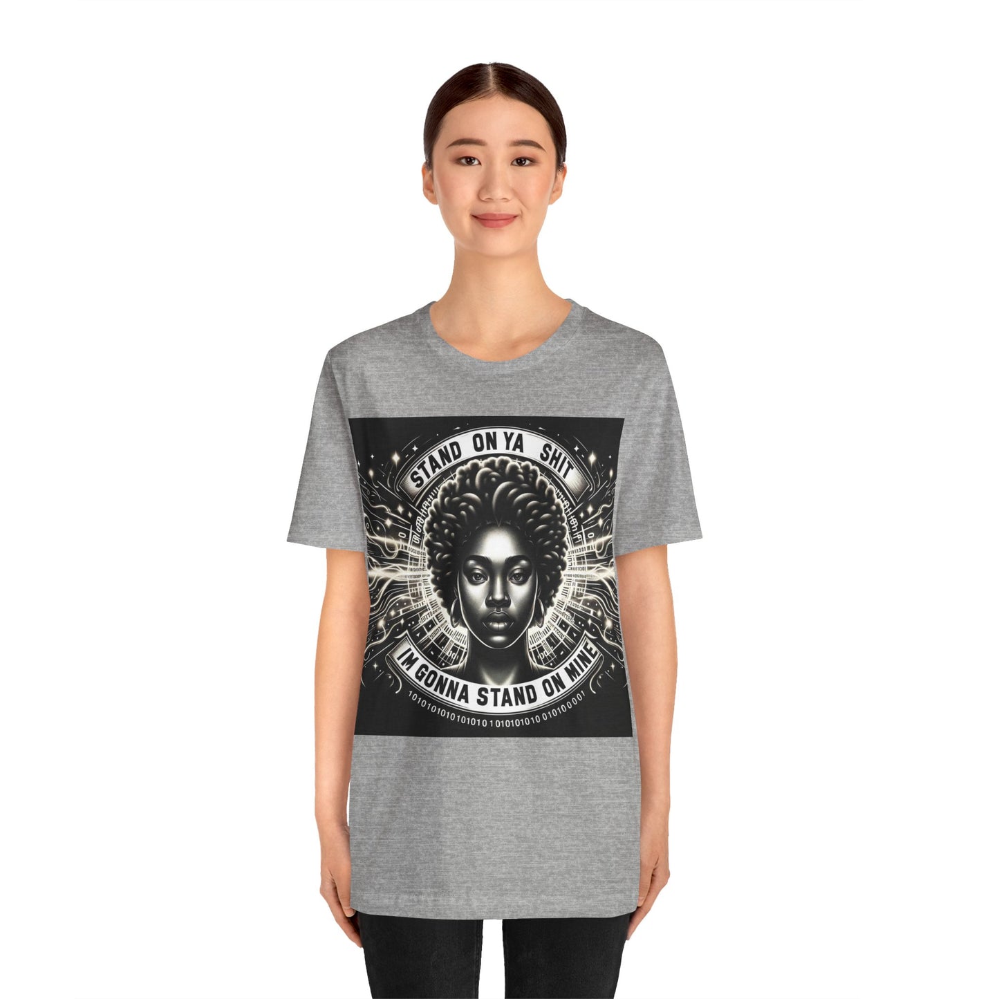 Stand on Your Shit Unisex Jersey Short Sleeve Tee