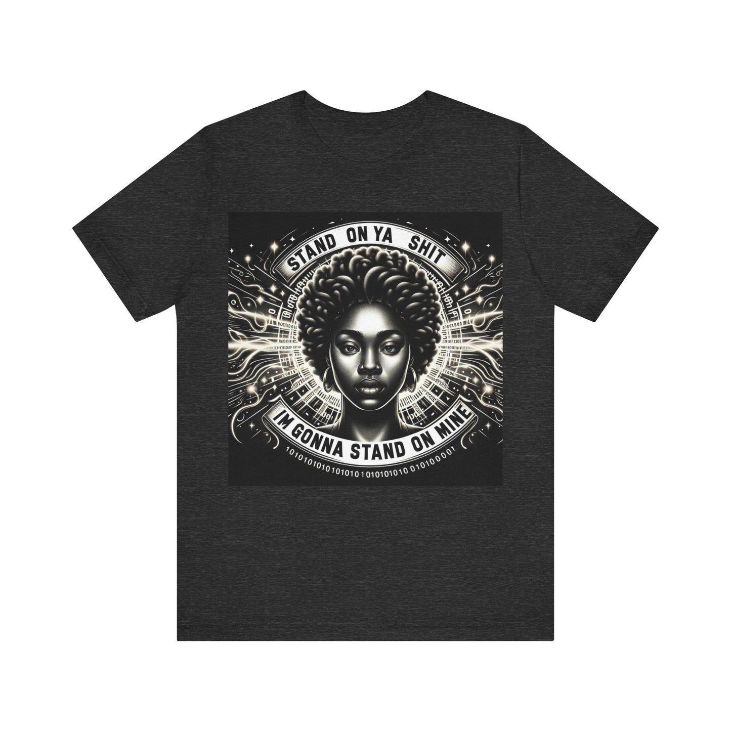 Stand on Your Shit Unisex Jersey Short Sleeve Tee