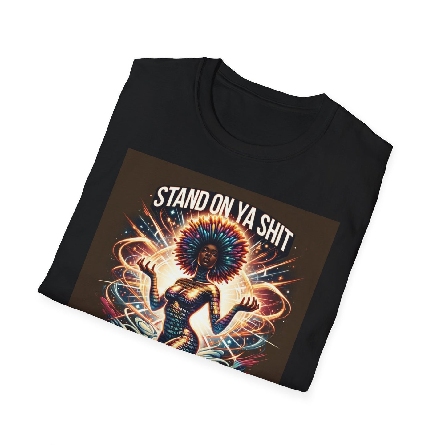 Stand on Your Shit  Unisex Softstyle T-Shirt